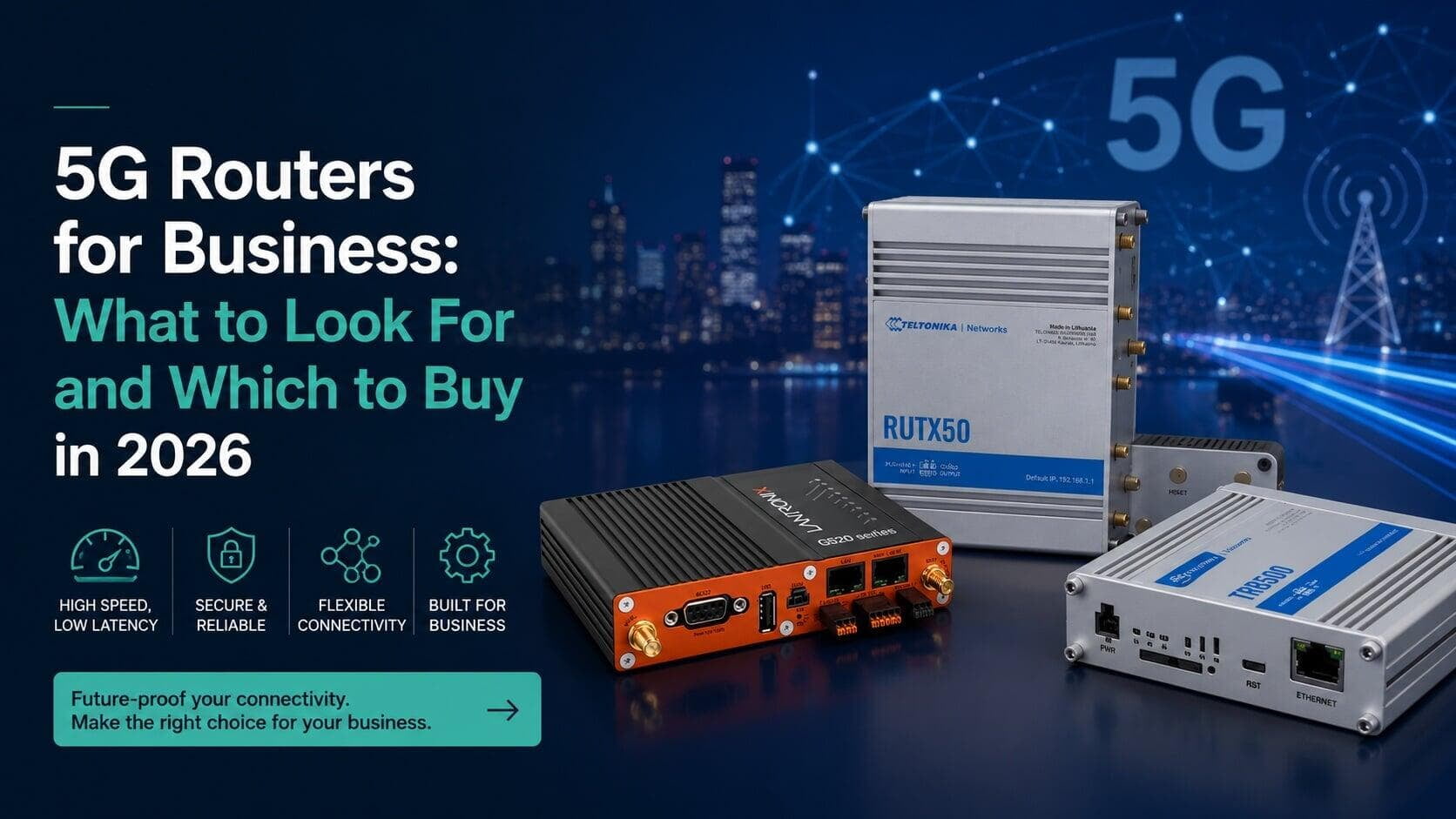 2026 Business 5G Router Buying Guide